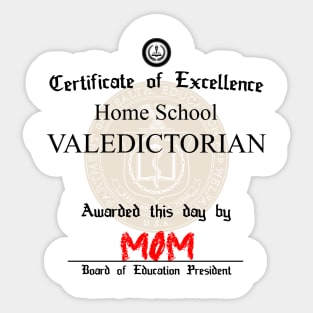 Home School Valedictorian Sticker